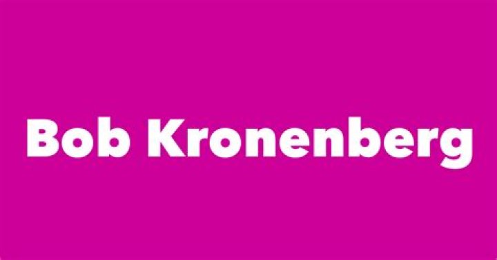 Bob Kronenberg Biography, Age, Height, Net Worth, Family