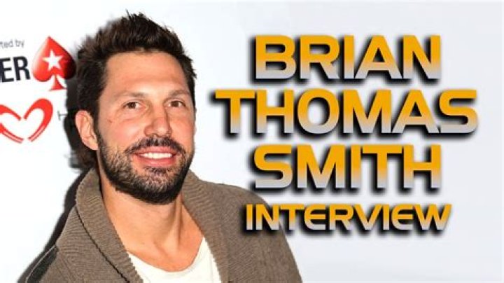 Brian Thomas Smith biografía, edad, altura, esposo, net worth, familia