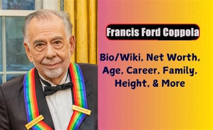 Francis Ford Coppola Biography, Age, Height, Wife, Net Worth, Family