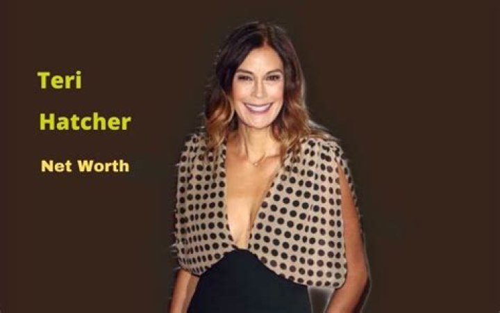 Teri Hatcher Biography, Age, Height, Husband, Net Worth, Family